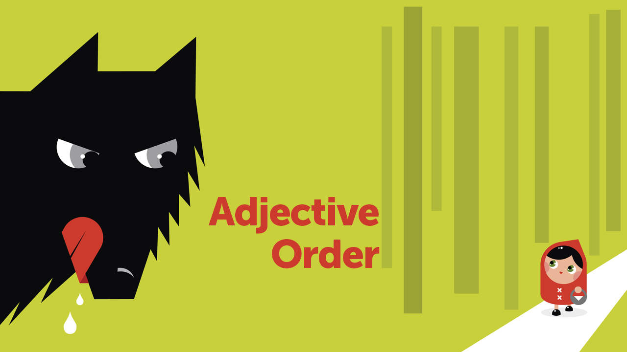 Adjective Order