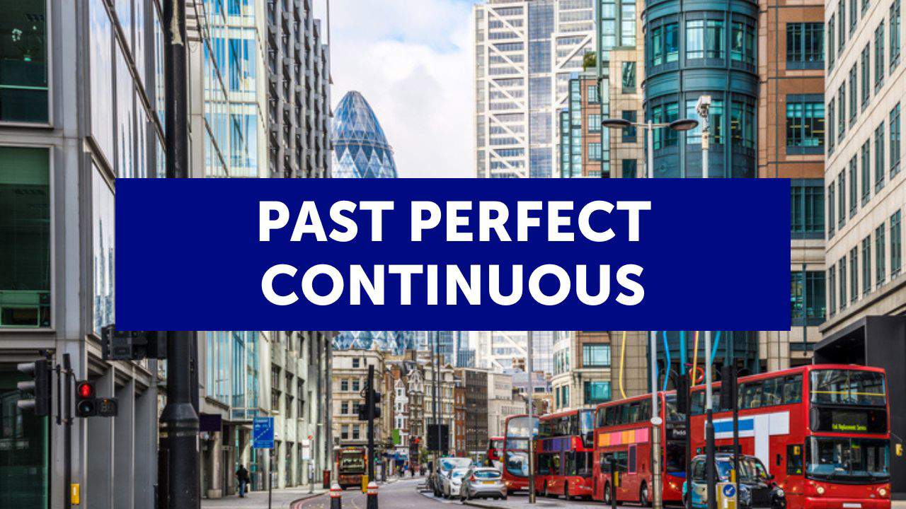 Il past perfect continuous in inglese (con esempi ed esercizi) 