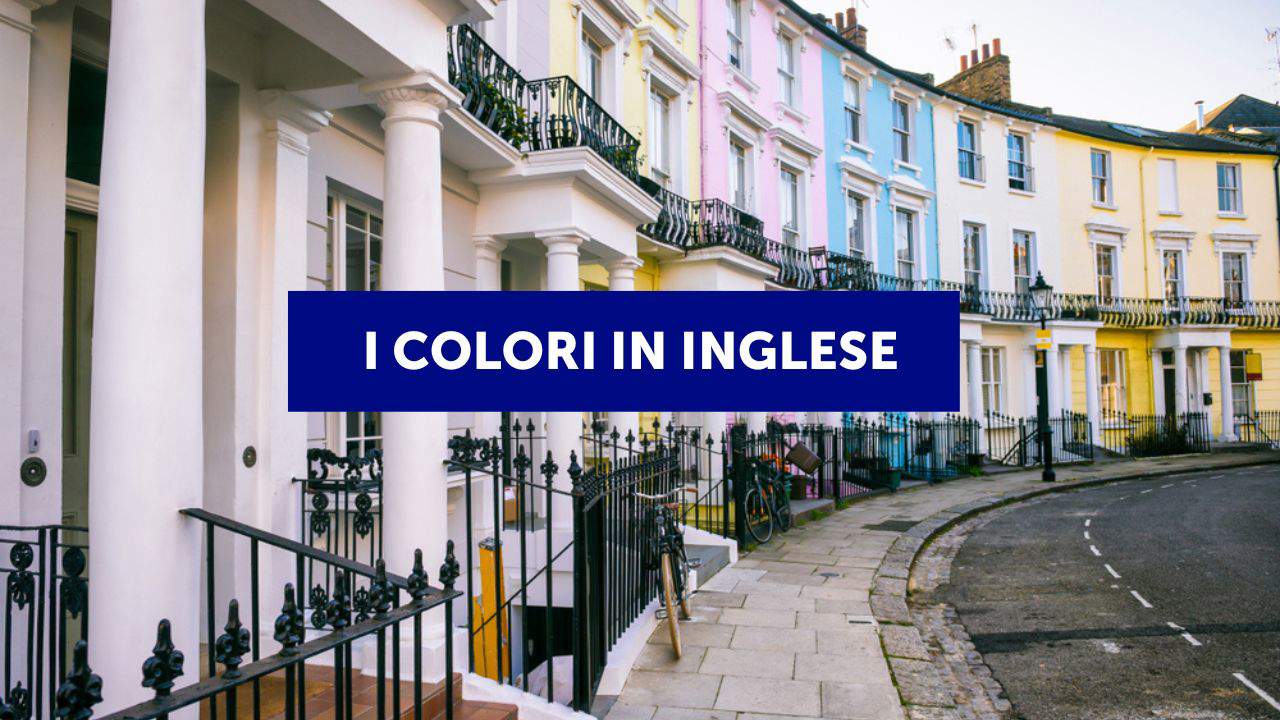I colori in inglese e in italiano (per bambini e adulti)
