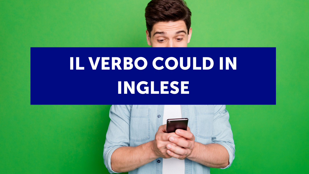 Il verbo modale "could" in inglese 